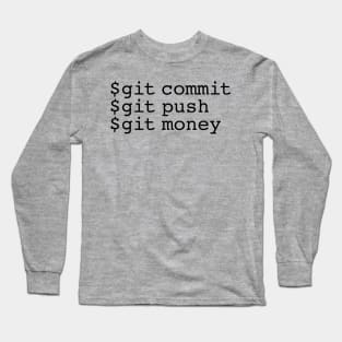 git money Long Sleeve T-Shirt